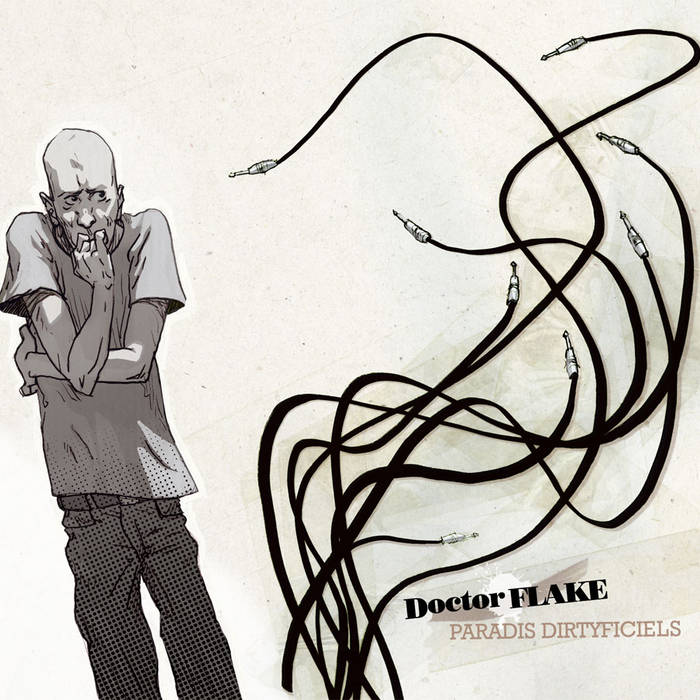 Paradis dirtyficiels by Doctor Flake